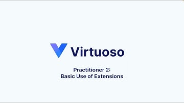 Virtuoso Practitioner: Basic Use of  Extensions