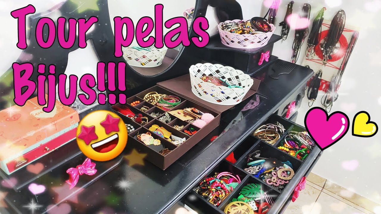 Tour pelas Bijouterias - Brincos - Pulseiras- Etc!!! 