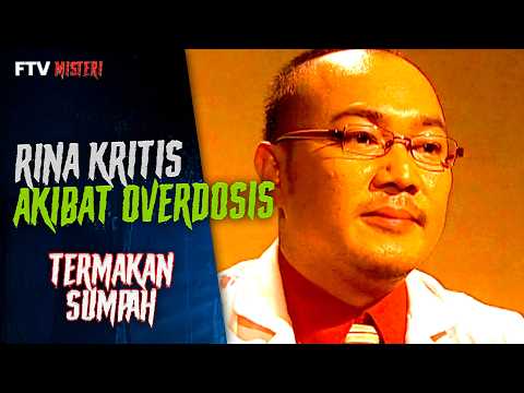Kondisi Rina Memburuk Akibat Overdosis | FTV Misteri