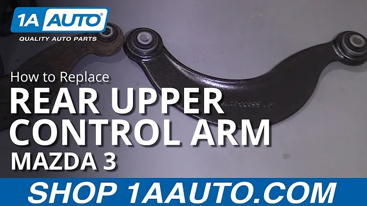 How to Replace Rear Upper Control Arm 04-14 Mazda 3