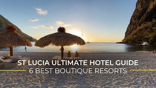 St Lucia Best Boutique Resorts: My 6 Best Stays