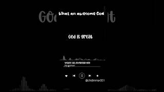 Our God is an Awesome God by Phil Wickham #gospelmusic #lyrics #worship