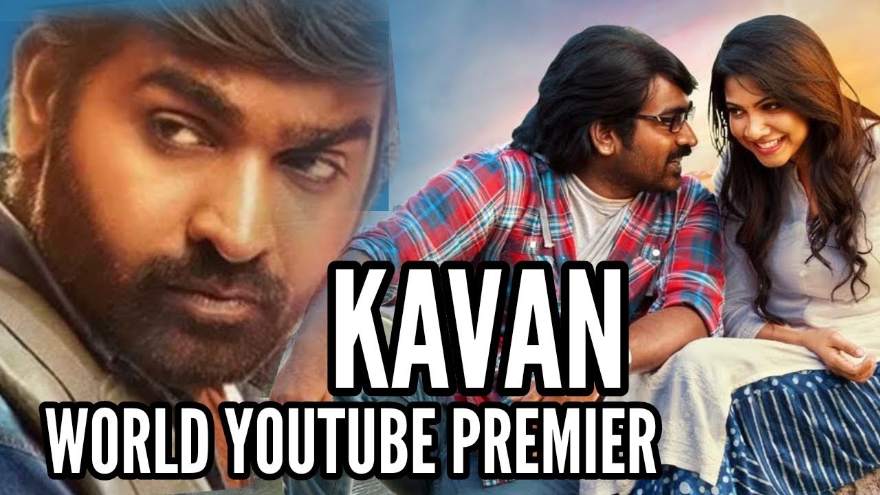 Kavan 2019 New Hindi Dubbed  Movie | Vijay Sethupathi | WORLD YOUTUBE PREMIER