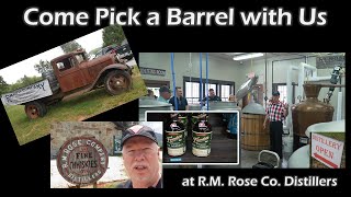 Come Pick a Barrel with Us at R.M. Rose Company Distillers