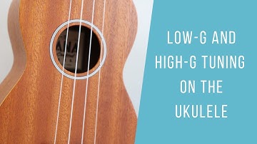 How is Your Ukulele Tuned? Understanding the Difference Between Linear and Reentrant Tuning