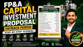 FP&A Capital Investment Proposal in Excel | Payback Period Analysis |ROI Calculation