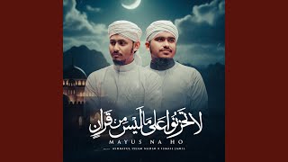 La Tahzanu ala (Mayus na Ho)
