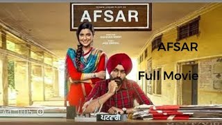 #AFSAR || Tersem Jassar || Nimrat Khaira|| Full Movie HD || New Punjabi Movies 2018 ||