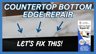 How To Repair Chips On The Bottom Edge Of A Quartz Countertop Himg Light Cure Acrylic Repair Kit