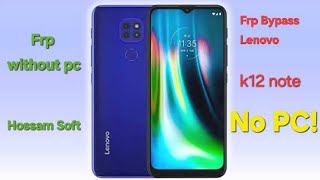 Bypass Lenovo k12 note_تخطي حساب جوجل لينوفو - hossam soft screenshot 1