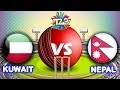 Kuwait VS Nepal | WT20 Qualifier - Asia 2019