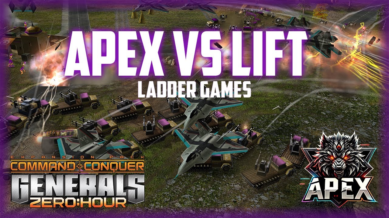 🔴LIVE! | `ApeX- vs Lift-Truck | LADDER GAMES | C&C: Generals Zero Hour