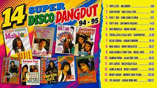 VA - 14 Super Disco Dangdut 94-95 ( Full Album )