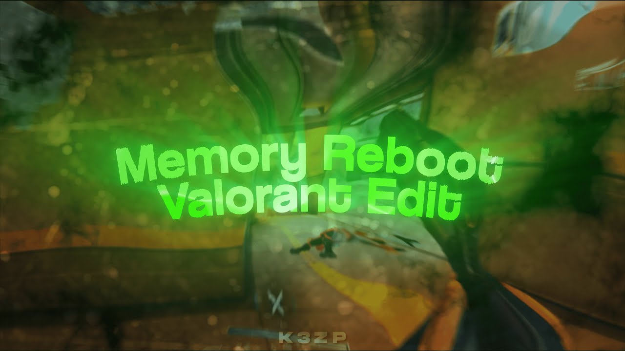 Memory Reboot Valorant Edit (dm for commission)