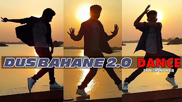 Baaghi 3 - Dus bahane 2.0 | Dance Cover | Nishant Nair | DanceFreaX