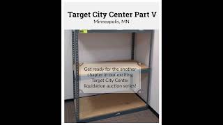 🏙️ Target City Center Liquidation Auction Series: Chapter Five 🏙️