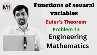 Functions in several variables | Partial derivatives | Euler's Theorem 13 Engineering Mathematics M1