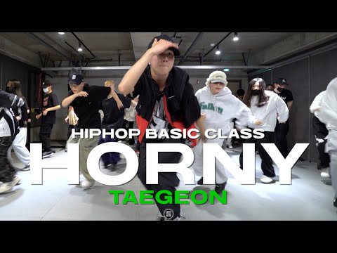TAEGEON HIPHOP BASIC Class | OJI x VOLTA - Horny | @JustjerkAcademy