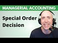 MA55 – Special Order: Relevant Cost Decision (Step-by-Step Example)