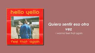 Feel That Again - Hello Yello (Sub. ESPAÑOL)