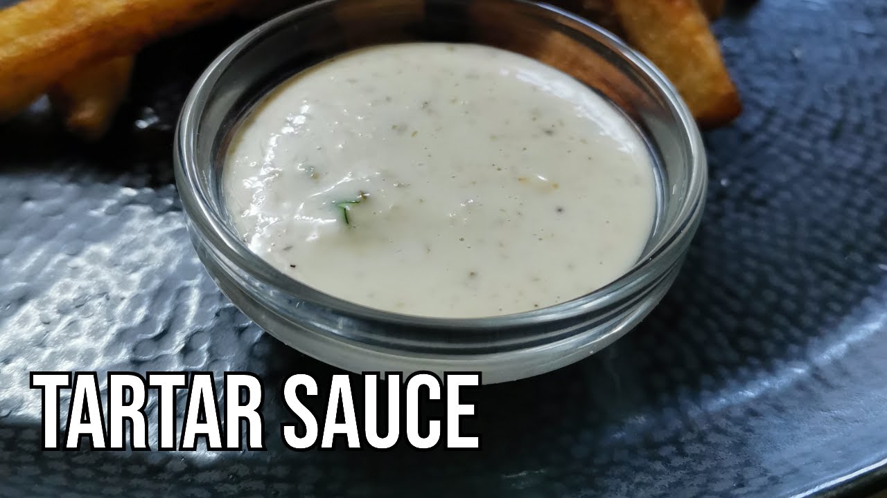HOMEMADE TARTAR SAUCE│How to make the best tartar sauce? YouTube