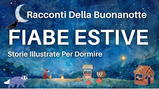 Tre Fiabe Estive per Dormire – Storie Rilassanti Della Buonanotte – Voce Calma Rilassamento screenshot 2