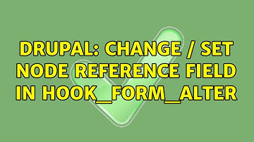 Drupal: Change / Set Node Reference field in hook_form_alter