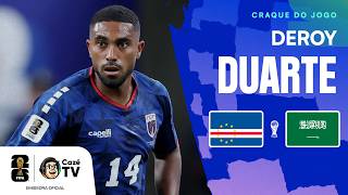 MUITA RAÇA! TODOS OS LANCES DE DEROY DUARTE EM CABO VERDE X ARÁBIA SAUDITA | COPA DO MUNDO