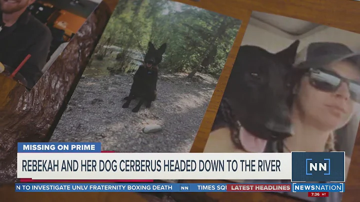 Missing woman trained her dog by a Montana river b...