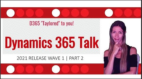 2021 Release Wave 1-Part 2