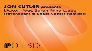 Jon Cutler presents Dawn feat. Sarah Anne Webb (Afronaught Reconstruction)