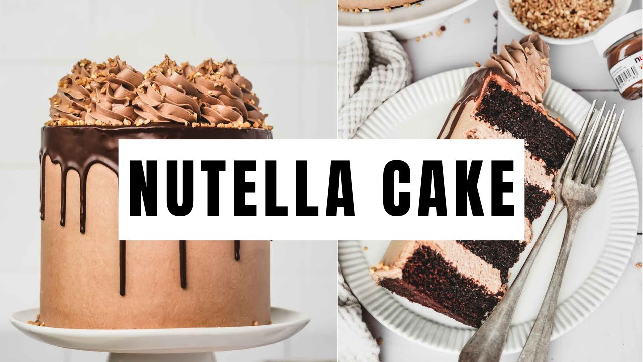 Nutella Cake Recipe | Soft Chocolate Layers with Creamy Nutella Frosting