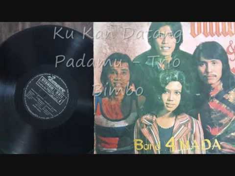 Free Download Ku Kan Datang Padamu ( Samsudin ) - Trio Bimbo Mp3 dan Mp4