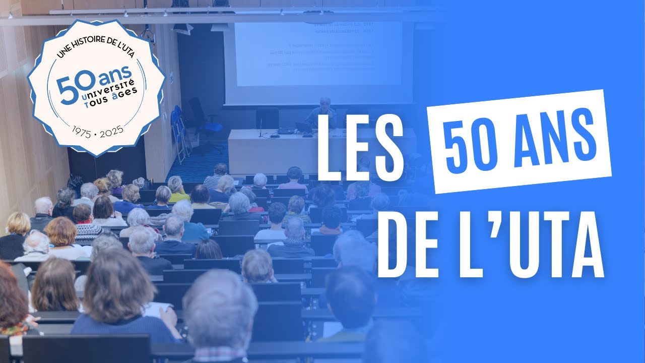 Les 50 ans de l'Université Tous Âges