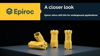 A closer look - Epiroc underground retrac drill bits