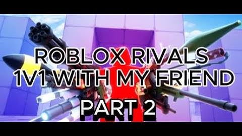 1V1ING MY FRIEND IN ROBLOX RIVALS PART 2 #roblox #rivals #treanding #robloxrivals