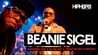 Beanie Sigel Performs "Feel It In The Air" & "What We Do Is Wrong" (6/6/15)