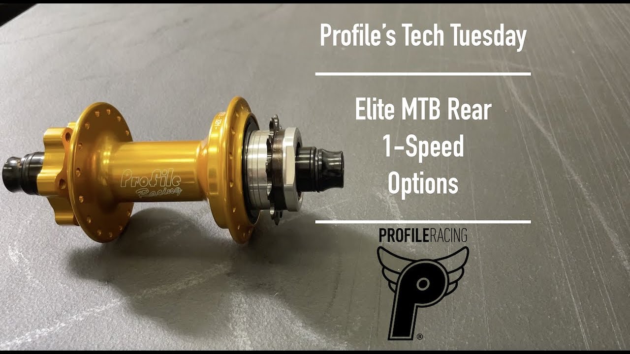 Profile's Tech Tuesday -- Elite MTB Rear 1 Speed Options - YouTube