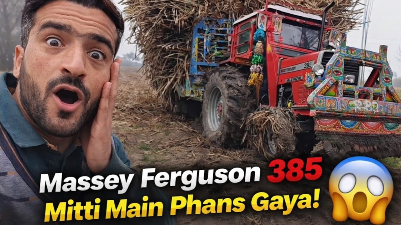 Massey Ferguson 385 Mitti Main Phans Gaya | Full Tractor Gannay Say Bhar Diya 😱