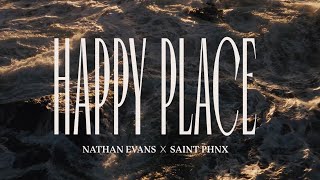 Nathan Evans X Saint Pnhx  Happy Place  