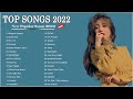 Pop Hits 2022 - Adele, Maroon 5, Ed Sheeran, Shawn Mendes, Taylor Swift, Sam Smith, Dua Lipa,Rihanna