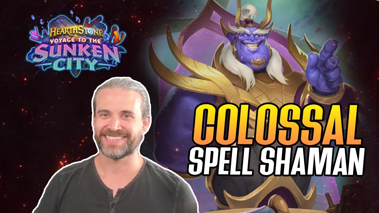 (Hearthstone) Colossal Spell Shaman