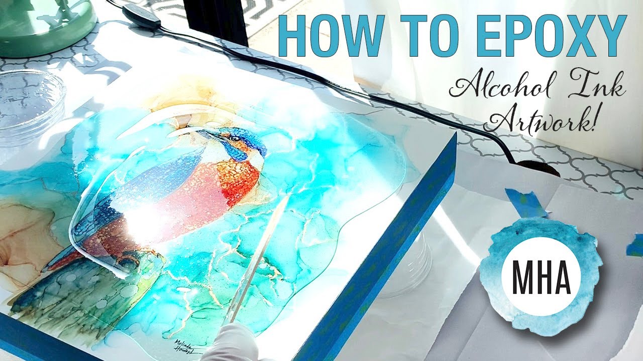 Tutorial Video: EPOXY your ALCOHOL INK ARTWORK - after sealing with ...