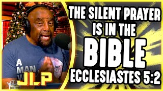 Caller Gives Proof The Silent Prayer Is Biblical. Ecclesiastes 52. Jlp