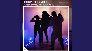 Download lagu Mana Mungkin Gak Asik
