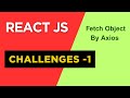 React JS Challenges -1 for Beginners, Coding Practice with Solutions , Top React Coding Challenges