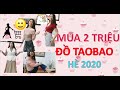 ĐẶT HÀNG TAOBAO TOÀN ĐỒ ĐẸP HÈ 2020|TAOBAO HAUL