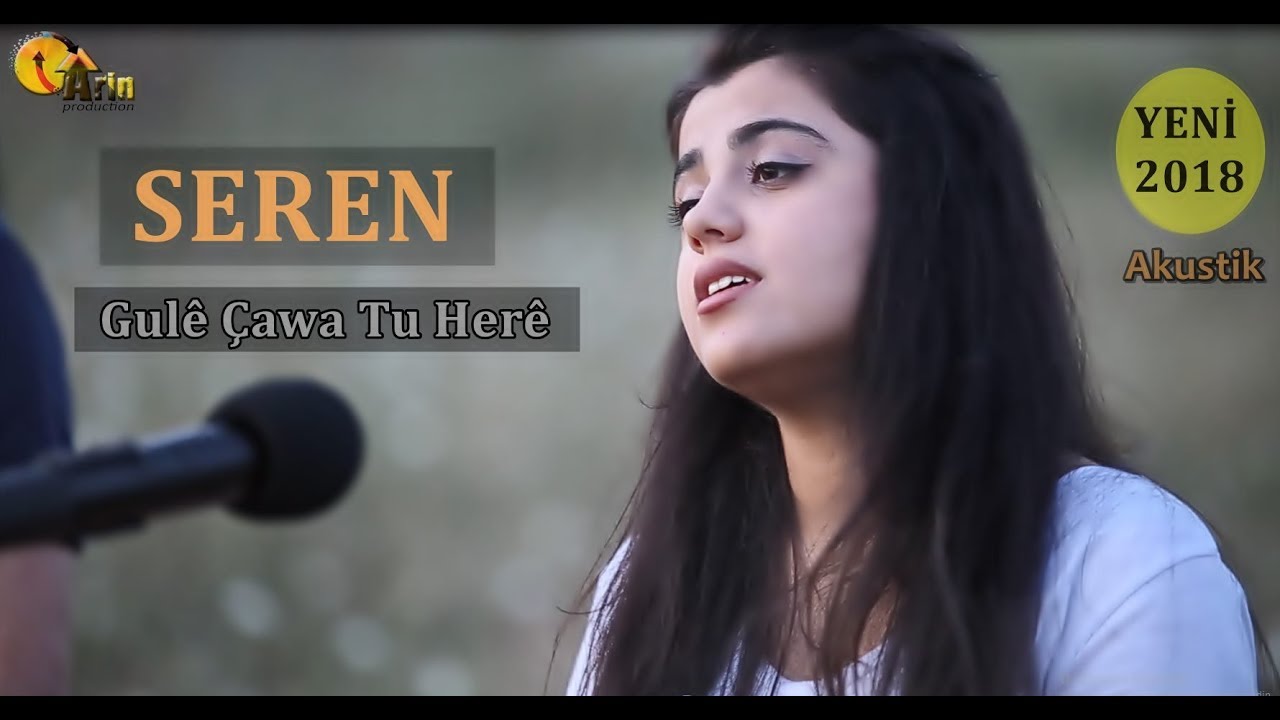 Seren  Uçar - Gulê Çawa Tu Herê (Akustik  )