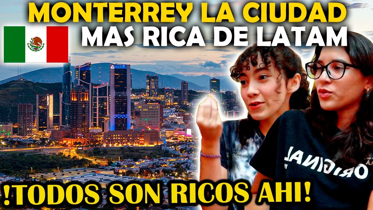 CUBANAS REACCIONAN a MONTERREY la Ciudad MÁS RICA de LATINOAMÉRICA