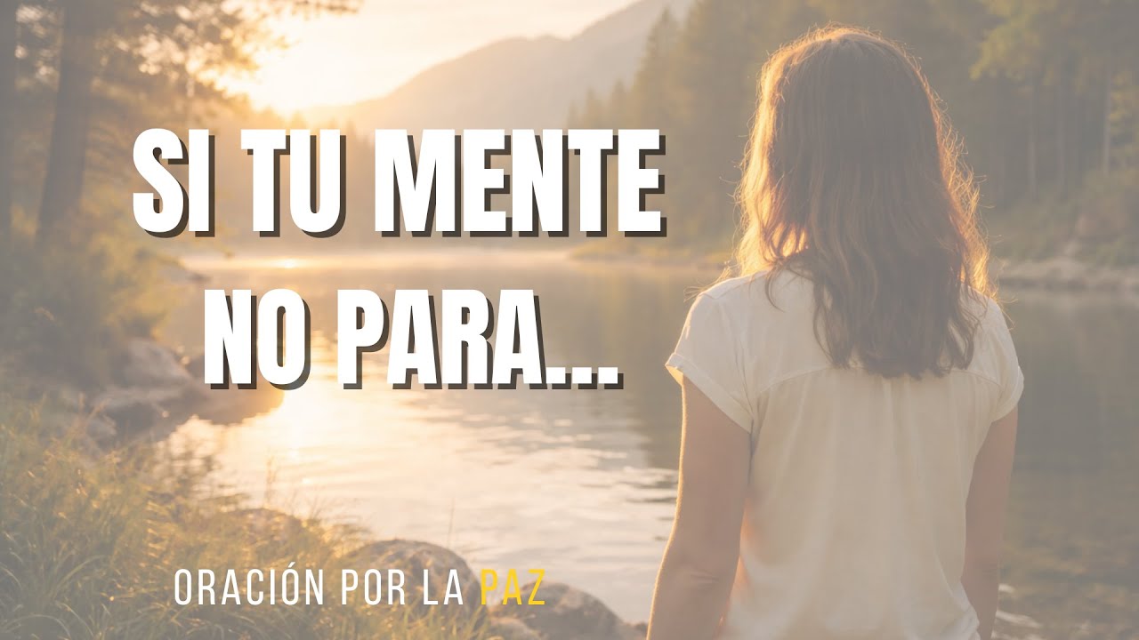 Oración Poderosa para Dormir en Paz | Entrega tu Mente y Descansa en ...